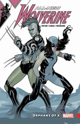 All-new Wolverine. Vol. 5, Orphans of X