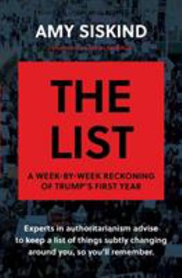 The list : a week-by-week reckoning of Trump's first year