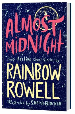 Almost midnight : two festive short stories