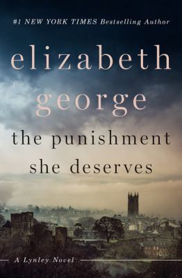 The punishment she deserves : a Lynley novel