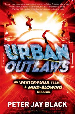 Urban Outlaws.