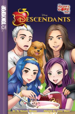 Disney Descendants. Book 2, The rotten to the core trilogy