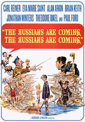 The Russians are coming, the Russians are coming