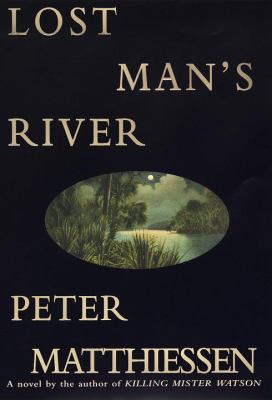 Lost man's river