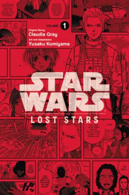 Star Wars. : lost stars. Vol. 1