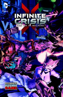 Infinite crisis : fight for the multiverse volume 1