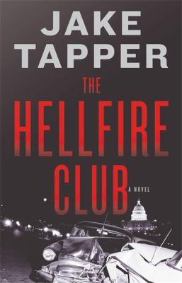 The Hellfire Club : a novel