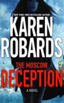 The Moscow deception