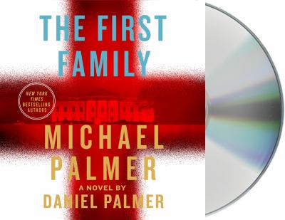 The first family : a novel