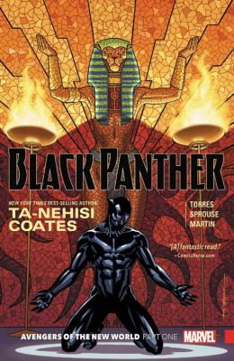 Black Panther. Book 4, Avengers of the New World, Part 1
