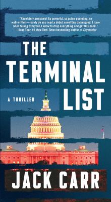 The terminal list : a thriller