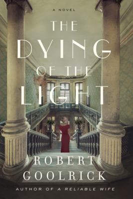 The dying of the light : a novel