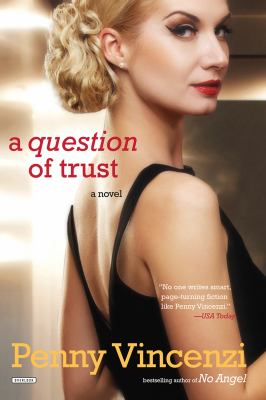 A question of trust : a novel