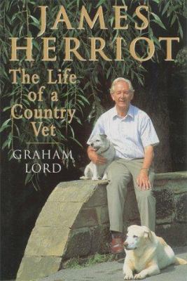 James Herriot : the life of a country vet