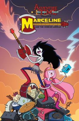 Adventure time presents Marceline and the Scream Queens