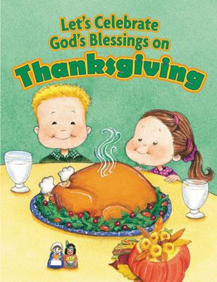 Let's celebrate God's blessing on Thanksgiving