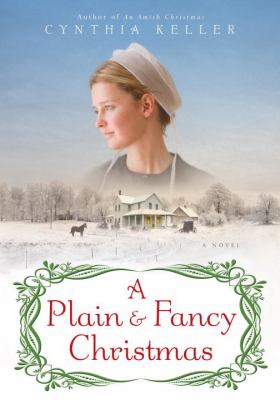 A plain & fancy Christmas : a novel