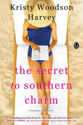 The secret to southern charm : a novel