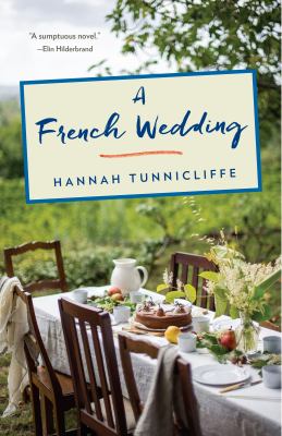 A french wedding : a novel