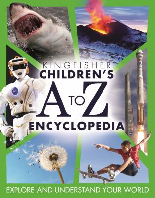 Kingfisher children's A to Z encyclopedia.