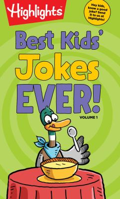 Best kids' jokes ever! Volume 1