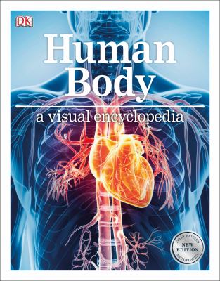 Human body : a visual encyclopedia