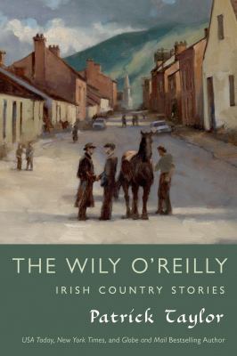 The Wily O'Reilly : Irish country stories