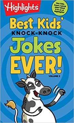 Best kids' knock-knock jokes ever! Volume 2.