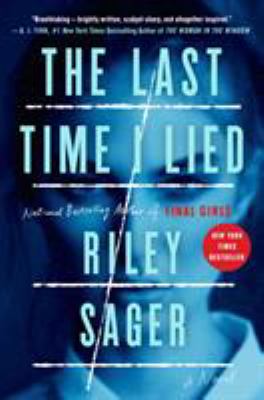 The last time I lied : a novel