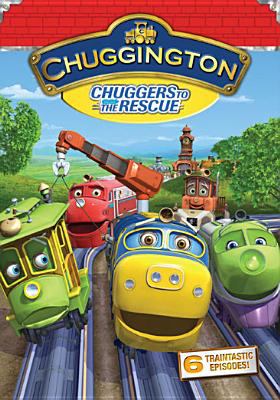 Chuggington : Chuggers to the rescue