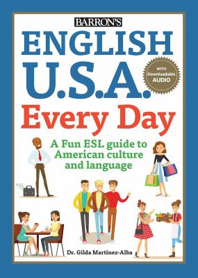 English U.S.A. every day : a fun ESL guide to American culture and language