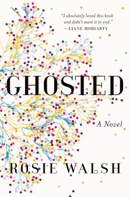 Ghosted : a novel