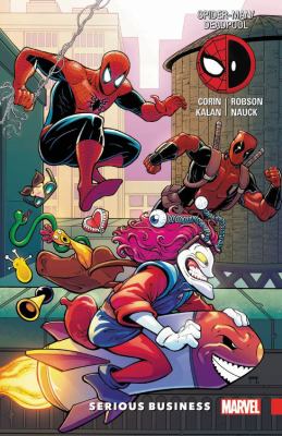 Spider-Man/Deadpool. Vol. 4, Serious business