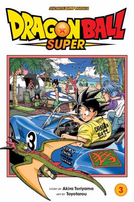 Dragon ball super. Vol. 3, Zero mortal project!