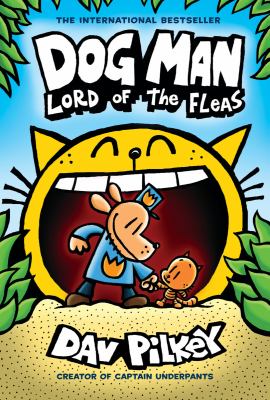 Dog Man. Vol. 5, Lord of the fleas