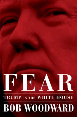 Fear : Trump in the White House