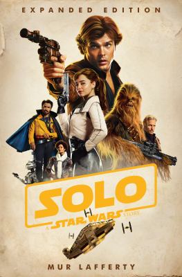 Solo : a Star wars story