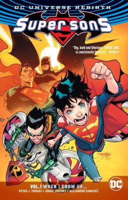 Super sons. Vol. 1, When I grow up--