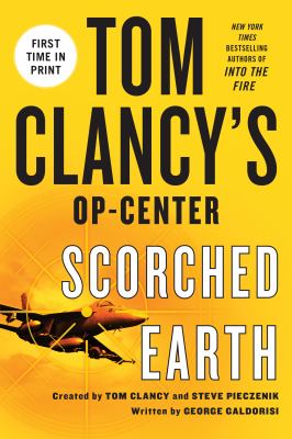 Tom Clancy's Op-center. Scorched earth
