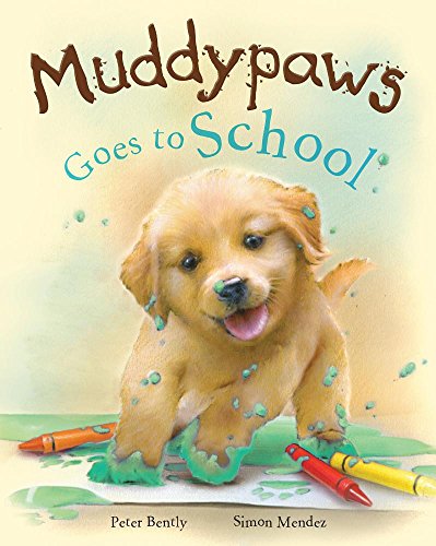 Muddypaws goes to school.