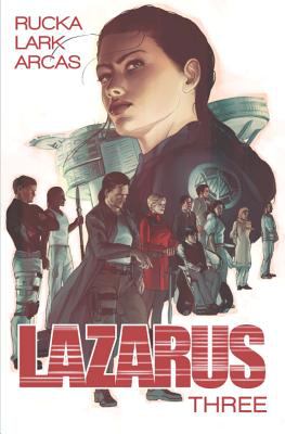 Lazarus. Volume three, Conclave