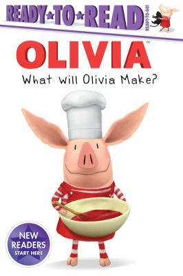 Olivia. What will Olivia make?