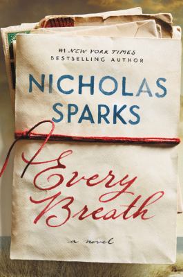 Every breath : a novel