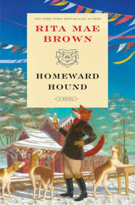 Homeward hound : a novel
