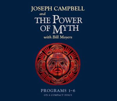 Joseph Campbell and the power of myth