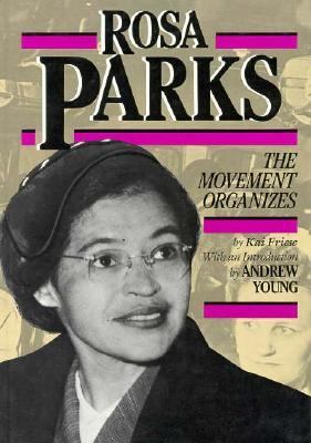 Rosa Parks : the movement organizes