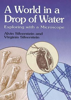 A world in a drop of water : exploring with a microscope