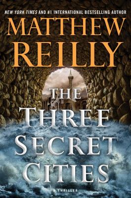 The three secret cities : a thriller