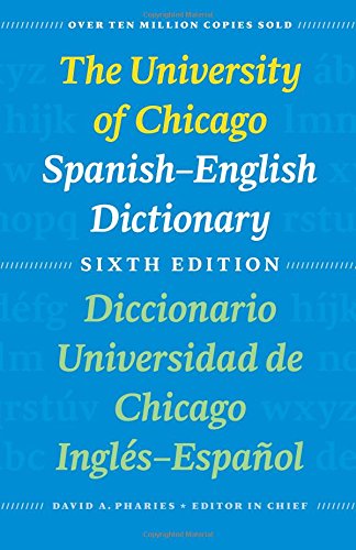 The University of Chicago Spanish-English dictionary