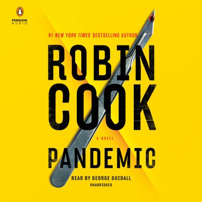 Pandemic : a novel